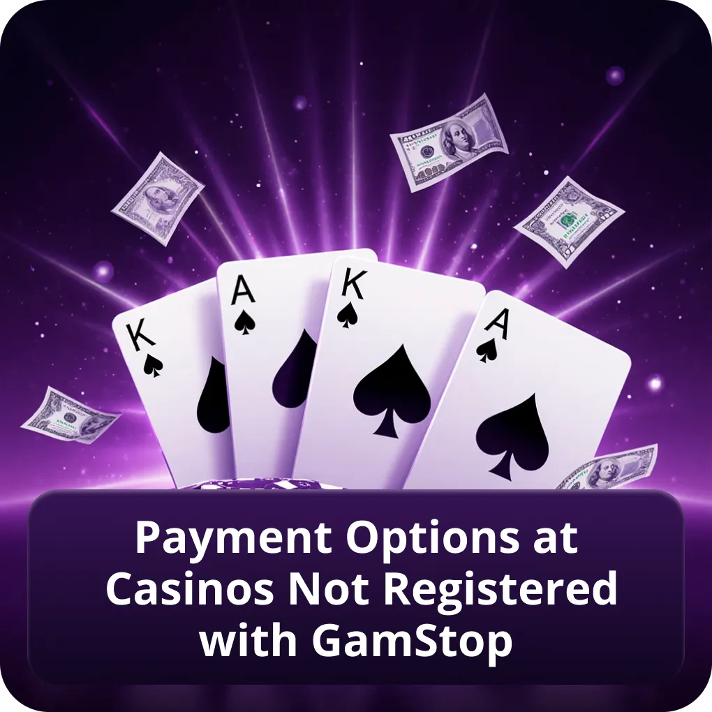 Payment Options at Casinos Not Registered with GamStop banking guide Payment Options at Casinos Not Registered with GamStop